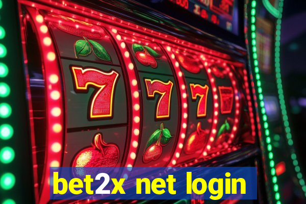 bet2x net login